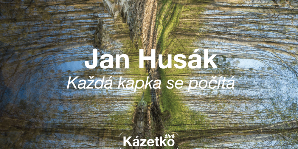 Jan Husák živě o problematice vody