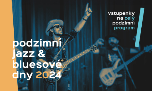 Podzimní Jazz & Bluesové dny 2024