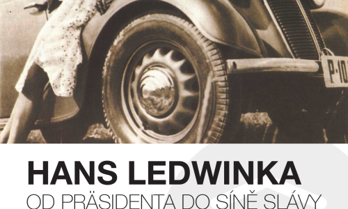 Hans Ledwinka - Od Präsidenta do Síně slávy